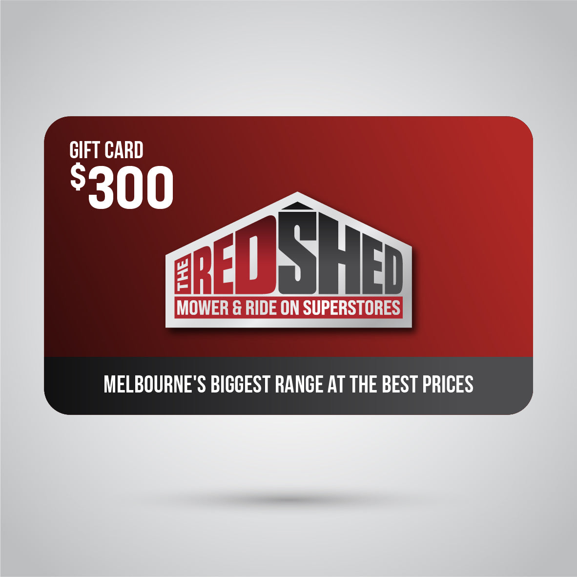 The RedShed-The RedShed Gift Card-Gift Card-$300.00-