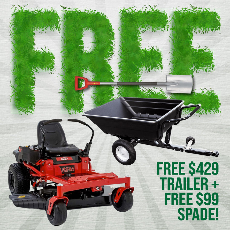 Rover RZ 46 Zero Turn Mower - 46" Fab Deck, 21.5HP Kawasaki V-Twin with $1928 IN SAVINGS & FREE STUFF!